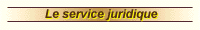 Le service juridique